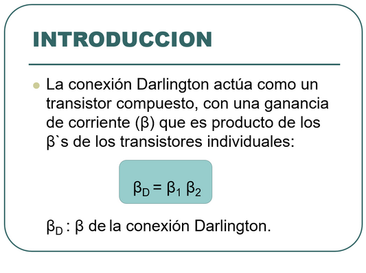Conexión Darlington - PPT