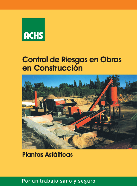 Prevención De Riesgos En Plantas Asfálticas - PDF