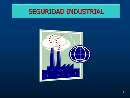 Seguridad Industrial - PPT