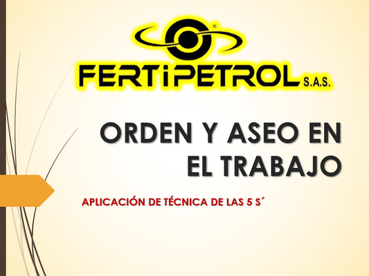 Orden Y Aseo En El Trabajo - PPT